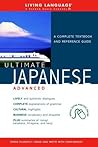 Ultimate Japanese Advanced (Book) (Ultimate Advanced) Ultimate Japanese Advanced (Book) (Ultimate Advanced)