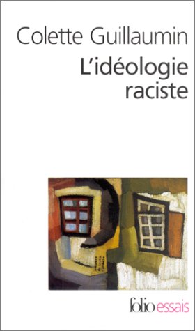 L'Idéologie raciste: Genèse et langage actuel (Mass Market Paperback)