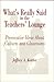 What′s Really Said in the Teachers′ Lounge: Provocative Ideas About Cultures and Classrooms