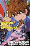 Demon City Shinjuku, Vol. 1 (Demon City Hunter)
