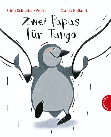 Zwei Papas für Tango (Hardcover)