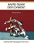 Rapid Team Deployment: Buil...