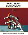 Rapid Team Deployment: Building High-Performance Project Teams (Fifty-Minute Series,) Rapid Team Deployment: Building High-Performance Project Teams (Fifty-Minute Series,)