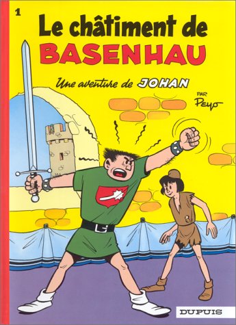 Le Châtiment de Basenhau (Johan et Pirlouit, #1)