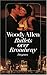 Bullets over Broadway  by Woody Allen