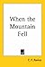 When the Mountain Fell by Charles-Ferdinand Ramuz