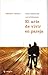 El arte de vivir en pareja / The Couple's Art of Living (In Spansh Language) (Spanish Edition)