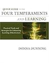 Quick Guide to the Four Temperaments and Learning: Practical Tools and Strategies for Enhancing Learning Effectiveness
