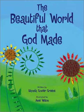 The Beautiful World That God Made (Hardcover)