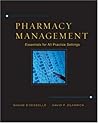 Pharmacy Management: Essentials for All Practice Settings