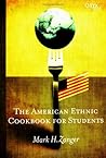 The American Ethnic Cookbook For Students
