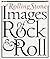 Rolling Stone Images Of Rock & Roll