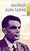 Alan Turing. Erzählung.