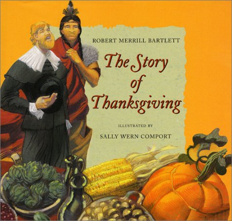 The Story of Thanksgiving (Hardcover)