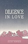 Diligence in Love Diligence in Love