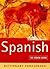 Spanish a Rough Guide Dictionary Phrasebook by Rough Guides