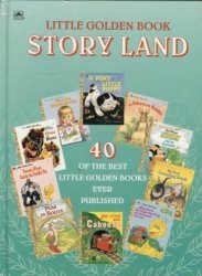 Little Golden Book Storyland: 40 Of the Best Little Golden Books Ever Published (Hardcover)