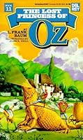 The Lost Princess of Oz (Oz, #11)