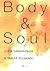 Body & Soul, Tome 1