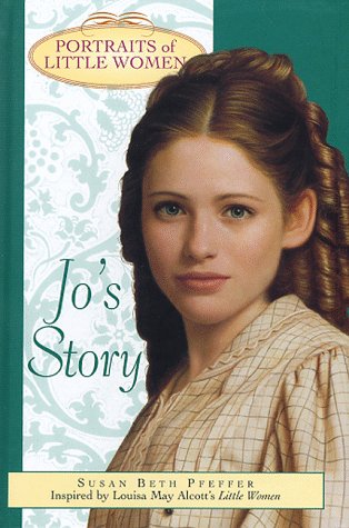 Jo's Story (Portraits of Little Women)