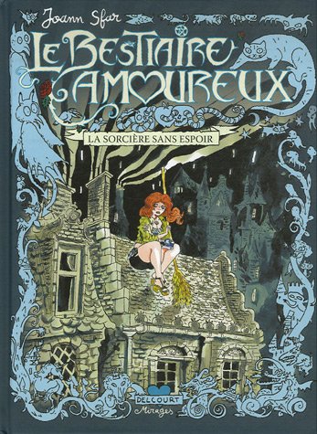 La sorcière sans espoir (Le bestiaire amoureux, #3)