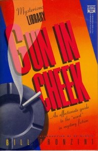 Gun in Cheek: An Affectionate Guide to the "Worst" in Mystery Fiction (Paperback)