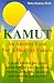 Kamut: An Ancient Food for a Healthy Future