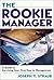 The Rookie Manager: A Guide...