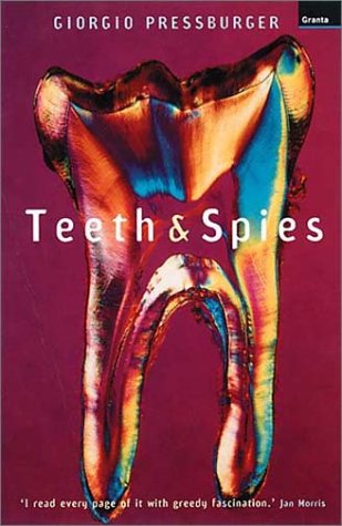 Teeth & Spies (Paperback)