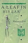 A Leaf in His Ear: Selected Poems