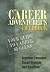 The Career Adventurer's Fie...