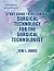 Study Guide to Accompany Surgical Technology for the Surgical... by Association of Surgical Tec...