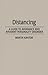 Distancing: A Guide to Avoidance and Avoidant Personality Disorder