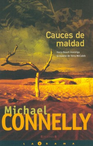 Portada de Cauces de maldad, de Michael Connelly