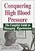 Conquering High Blood Pressure