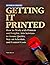Getting It Printed