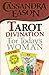 Tarot Divination for Today's Woman