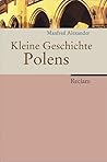 Kleine Geschichte Polens.