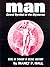 Man Grand Symbol of the Mysteries, Thoughts In Occult Anatomy by Manly P. Hall