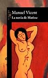 La novia de Matisse (Spanish Edition)