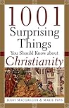 1001 Surprising Things You Should Know about Christianity