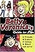 Betty & Veronica's Guide to Life by Walt Disney Company