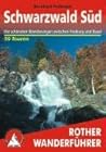 Schwarzwald Süd: 50 Ausgewählte Wanderugen Im Südschwarzwald Schwarzwald Süd: 50 Ausgewählte Wanderugen Im Südschwarzwald