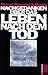 Nachgedanken über das Leben nach dem Tod by Raymond A. Moody Jr.
