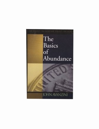 The Basics of Abundance: How to Make the Most of Your Money (Paperback)