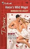 Reese's Wild Wager (Secrets!, #6) Reese's Wild Wager (Secrets!, #6)