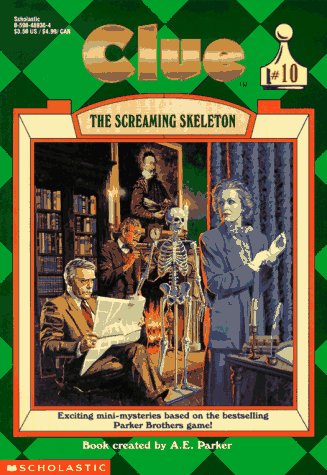 The Screaming Skeleton (Clue, #10)