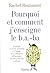 Pourquoi Et Comment J'enseigne Le B.A Ba: Conseils Et Récits D'instits À L'usage Des Collègues Débutants Et Des Parents Curieux