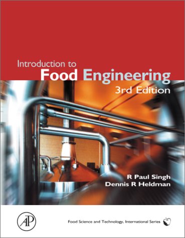Introduction to Food Engineering (Food Science and Technology)