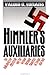 Himmler's Auxiliaries: The Volksdeutsche Mittelstelle and the German National Minorities of Europe, 1933-1945